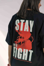 Load image into Gallery viewer, Stay in the Fight Tee - Black