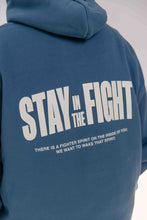 Load image into Gallery viewer, Stay in the Fight Hoodie
