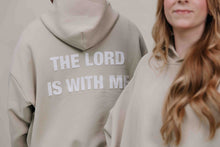 Load image into Gallery viewer, The Lord Is With Me Hoodie
